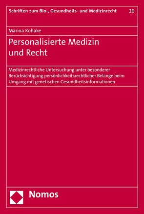 Personalisierte Medizin und Recht von Kohake,  Marina