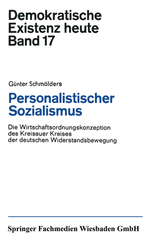 Personalistischer Sozialismus von Schmölders,  Günter
