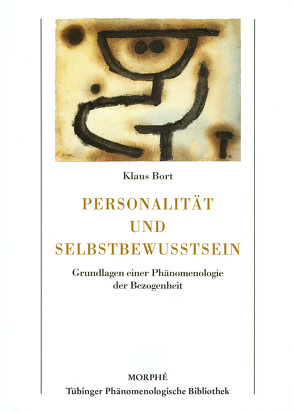 Personalität und Selbstbewusstsein von Bort,  Klaus, Koch,  Dietmar