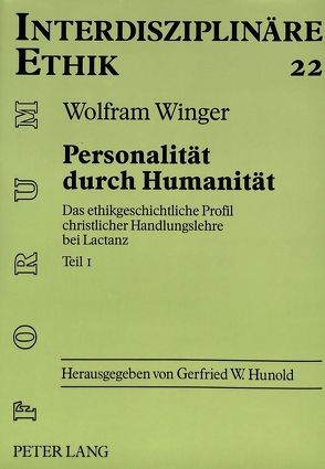 Personalität durch Humanität von Winger,  Wolfram