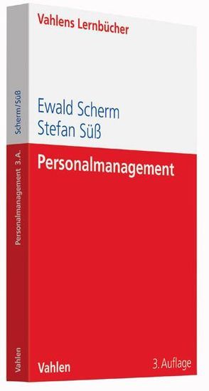 Personalmanagement von Scherm,  Ewald, Süess,  Stefan