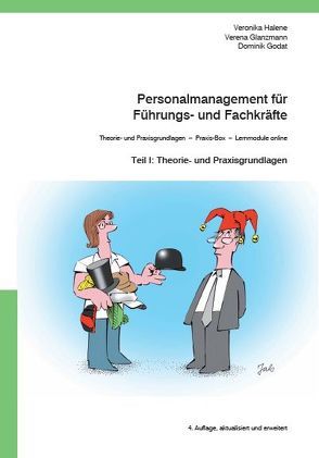 Personalmanagement für Führungs- und Fachkräfte von Glanzmann,  Verena, Godat,  Dominik, Halene,  Veronika