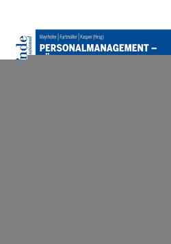 Personalmanagement – Führung – Organisation von Furtmüller,  Gerhard, Kasper,  Helmut, Mayrhofer,  Wolfgang