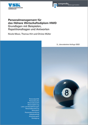 Personalmanagement für das Höhere Wirtschaftsdiplom HWD von Hirt,  Thomas, Müller,  Christa