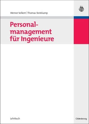 Personalmanagement für Ingenieure von Steinkamp,  Thomas, Volkert,  Werner