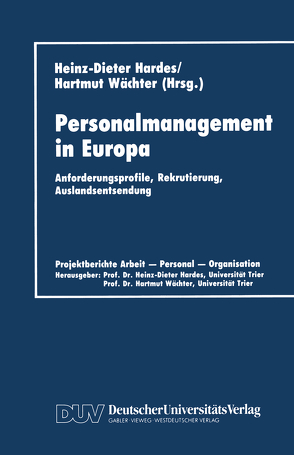 Personalmanagement in Europa von Hardes,  Heinz-Dieter, Wächter,  Hartmut