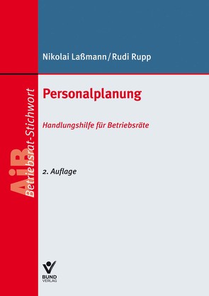 Personalplanung von Laßmann,  Nikolai, Rupp,  Rudi