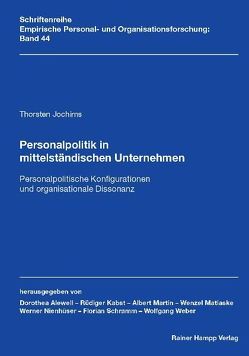 Personalpolitik in mittelständischen Unternehmen von Jochims,  Thorsten