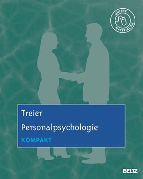 Personalpsychologie kompakt von Treier,  Michael