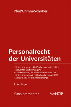 Personalrecht der Universitäten von Grimm,  Markus, Pfeil,  Walter J., Schöberl,  Doris