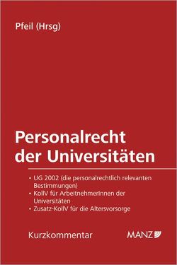 Personalrecht der Universitäten von Grimm,  Markus, Pfeil,  Walter J., Schöberl,  Doris