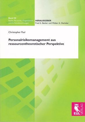 Personalrisikomanagement aus ressourcentheoretischer Perspektive von Paul,  Christopher