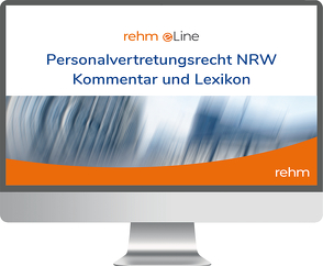 Personalvertretungsrecht NRW inkl. Lexikon Personalvertretungsrecht online von Cecior,  Alfred P., Faber,  Bernhard, Graune,  Eva Dr. Dr., Hoffmann,  Boris Prof. Dr. Prof. Dr., Klein,  Michael, Lechtermann,  Dirk, Resch,  Miriam, Schleicher,  Hans-Werner Dr. Dr., Vallendar,  Willi, Wittmann,  Bernd