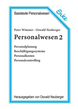 Personalwesen 2 von Neuberger,  Oswald, Wimmer,  Peter