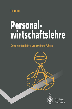 Personalwirtschaftslehre von Drumm,  Hans J.