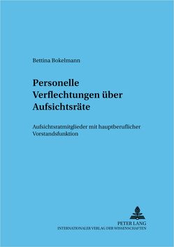 Personelle Verflechtungen über Aufsichtsräte von Bokelmann,  Bettina