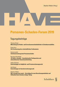 Personen-Schaden-Forum 2019 von Weber,  Stephan