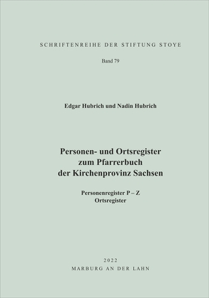 Personen- und Ortsregister zum Pfarrerbuch der Kirchenprovinz Sachsen von Hubrich,  Edgar, Hubrich,  Nadin