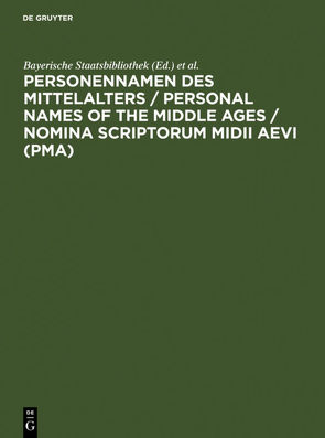 Personennamen des Mittelalters von Bayerische Staatsbibliothek, Fabian,  Claudia
