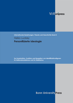 Personifizierte Ideologie von Dahlmann,  Dittmar, Hacke,  Christian, Hildebrand,  Klaus, Hillgruber,  Christian, Luckey,  Heiko, Scholtyseck,  Joachim