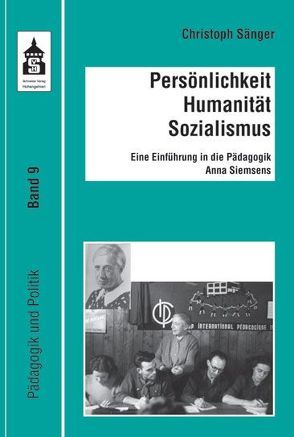 Persönlichkeit – Humanismus – Sozialismus von Sänger,  Christoph
