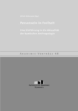 Personsein in Freiheit von Dickmann,  Ulrich
