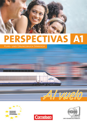 Perspectivas – Al vuelo – A1 von Amann-Marín,  Sara, Bürsgens,  Gloria, Forst,  Gabriele, Vicente Álvarez,  Araceli