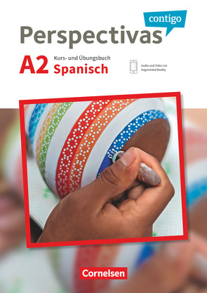 Perspectivas contigo – Spanisch für Erwachsene – A2 von Bürsgens,  Gloria, González Arguedas,  Jaime, Vicente Álvarez,  Araceli