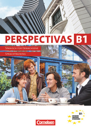 Perspectivas – Spanisch für Erwachsene – B1: Band 3 von Grimm,  Alexander, Mata Manjón,  María del Carmen