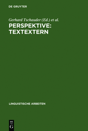 Perspektive: textextern von Tschauder,  Gerhard, Weigand,  Edda