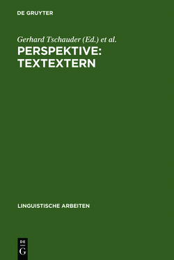 Perspektive: textextern von Tschauder,  Gerhard, Weigand,  Edda
