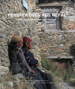 Perspektiven aus Nepal von Ledl,  Ralf Markus