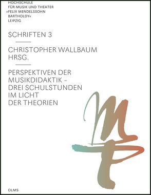 Perspektiven der Musikdidaktik von Wallbaum,  Christopher