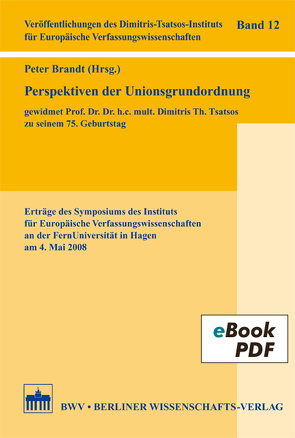 Perspektiven der Unionsgrundordnung von Brandt,  Peter