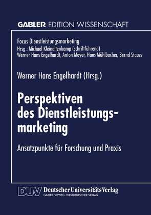 Perspektiven des Dienstleistungsmarketing von Engelhardt,  Werner H.