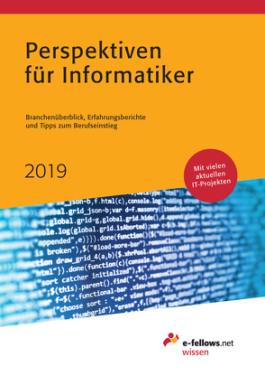 Perspektiven für Informatiker 2019 von Folz,  Kristina, Hies,  Michael