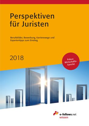 Perspektiven für Juristen 2018 von Folz,  Kristina, Hies,  Michael