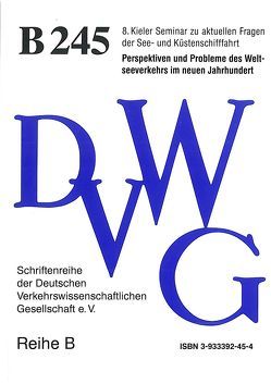 Perspektiven und Probleme des Weltseeverkehrs im neuen Jahrhundert von Behrendt,  Dirk Kersten, Böhme,  Hans, Flügge,  Gerd, Golchert,  Hans-Jürgen, Hader,  Arnulf, Hochhaus,  Karl-Heinz, Kortüm,  Bernd, Lemper,  Burkhardt, Meyer,  Klaus, Rehder,  Thomas, Reinhold,  Martin, Salamon,  Jürgen, Volk,  Berthold