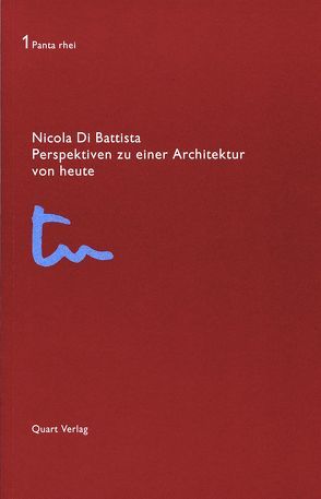 Perspektiven zu einer Architektur von heute von Di Battista,  Nicola, Kahn,  Moshe, Wirz,  Heinz