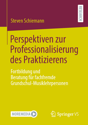 Perspektiven zur Professionalisierung des Praktizierens von Schiemann,  Steven