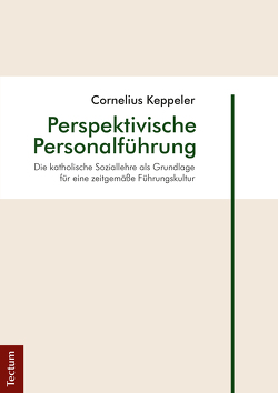 Perspektivische Personalführung von Keppeler,  Cornelius