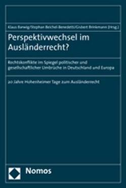 Perspektivwechsel im Ausländerrecht? von Barwig,  Klaus, Beichel-Benedetti,  Stephan, Brinkmann,  Gisbert