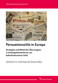 Persuasionsstile in Europa von Giessen,  Hans W, Lenk,  Hartmut E. H.