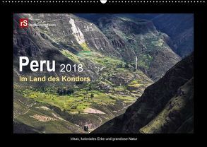 Peru 2018 Im Land des Kondors (Wandkalender 2018 DIN A2 quer) von Bergwitz,  Uwe