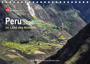 Peru 2020 Im Land des Kondors (Tischkalender 2020 DIN A5 quer) von Bergwitz,  Uwe