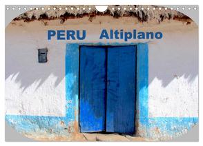 Peru Altiplano 2024 (Wandkalender 2024 DIN A4 quer), CALVENDO Monatskalender von Gerken,  Jochen