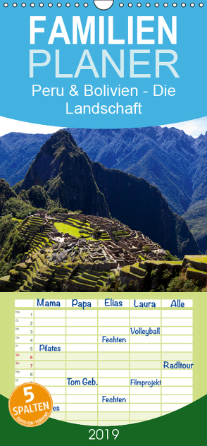 Peru & Bolivien – Die Landschaft – Familienplaner hoch (Wandkalender 2019 , 21 cm x 45 cm, hoch) von Bruhn,  Olaf