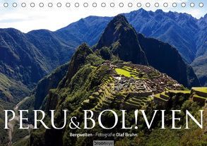 Peru & Bolivien – Die Landschaft (Tischkalender 2019 DIN A5 quer) von Bruhn,  Olaf