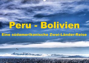 Peru – Bolivien. Eine südamerikanische Zwei-Länder-Reise (Wandkalender 2020 DIN A2 quer) von Langenkamp,  Wolfgang-A.