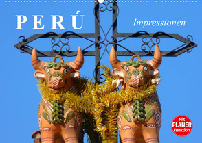 Perú. Impressionen (Wandkalender 2022 DIN A2 quer) von Stanzer,  Elisabeth